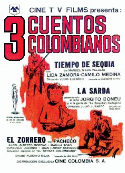Emisión: 07 de septiembre de 2025 Tres episodios: Tiempo de sequía, sobre una familia campesina en tiempos de sequía; La Sarda, sobre una familia de pescadores que acude a la dinamita; El zorrero, sobre el diario de una persona que vive de manejar una carreta tirada por caballo.   TÍTULO ORIGINAL  Tres cuentos colombianos  AÑO  1962  DURACIÓN  87 min.  PAÍS  […]